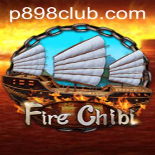 Unveiling FireChibi: The Mesmerizing Adventure of P898
